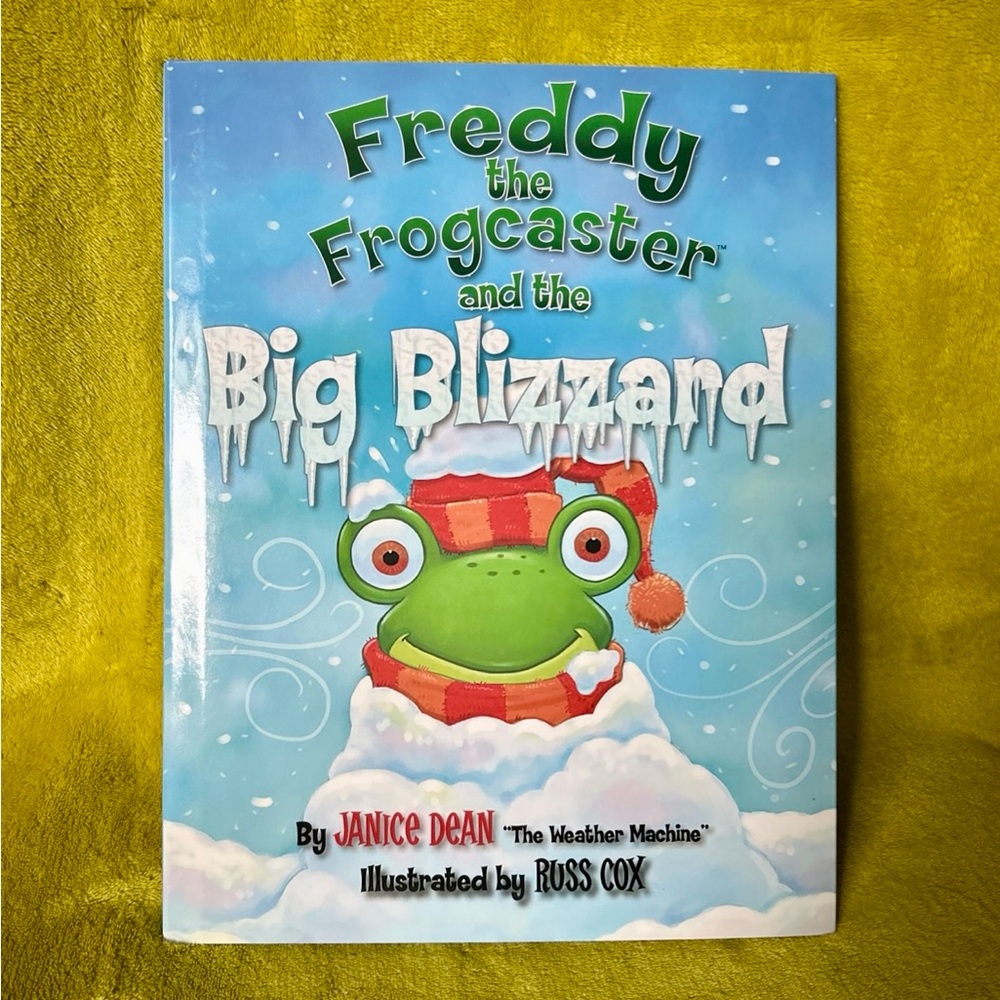 Freddy the Frogcaster and the Big Blizzard Book